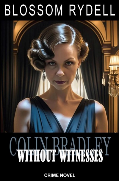 'Cover von Colin Bradley – Without Witnesses'-Cover