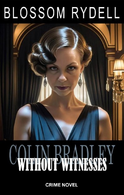 'Cover von Colin Bradley – Without Witnesses'-Cover