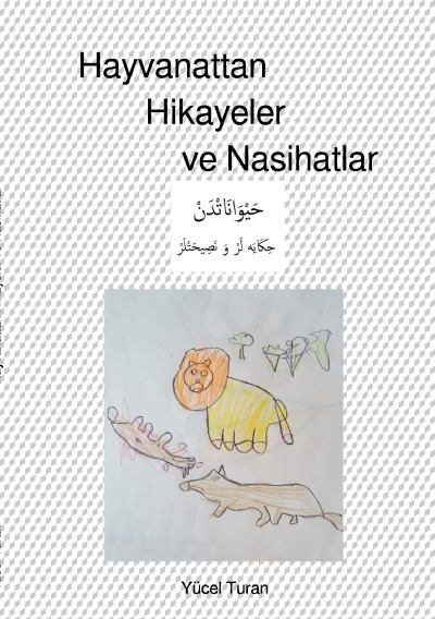 'Cover von Hayvanattan Hikayeler ve Nasihatlar'-Cover