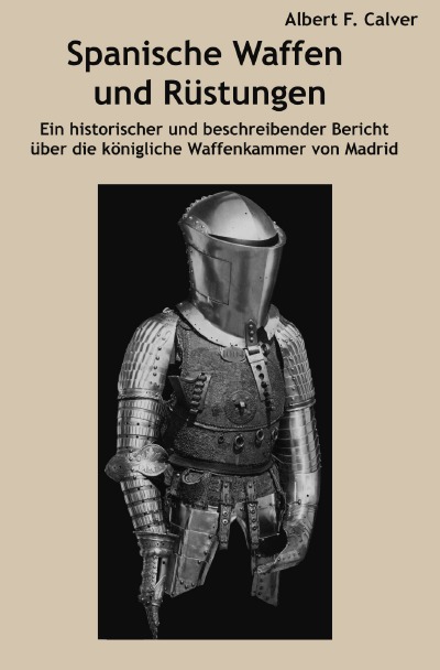 'Cover von Spanische Waffen und Rüstungen'-Cover