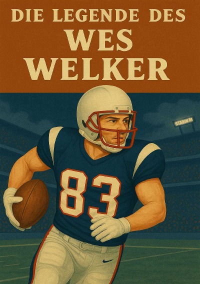 'Cover von Die Legende des Wes Welker'-Cover