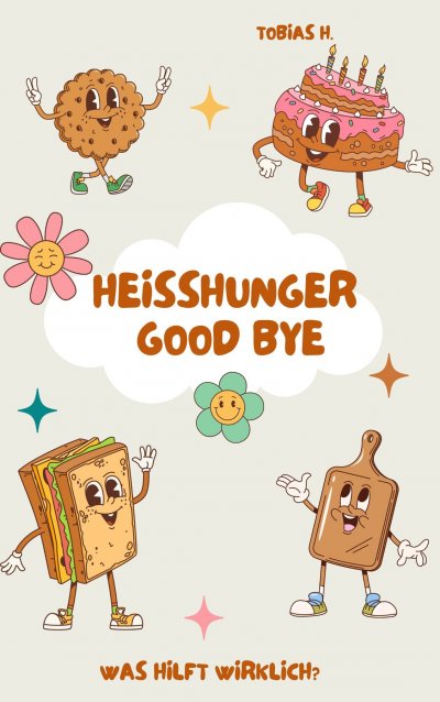'Cover von Goodbye Heißhunger'-Cover