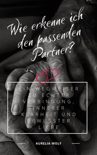 'Cover von Wie erkenne ich den passenden Partner?'-Cover