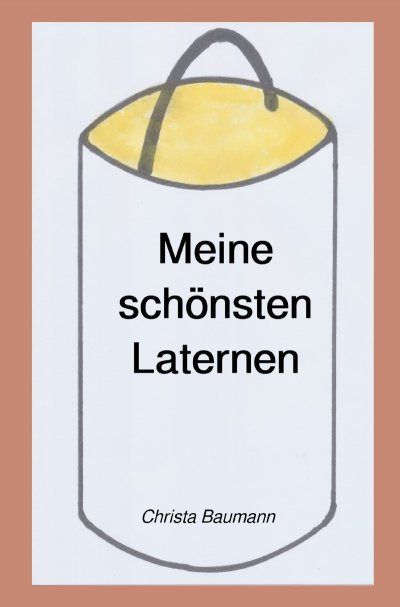 'Cover von Meine schönsten Laternen'-Cover