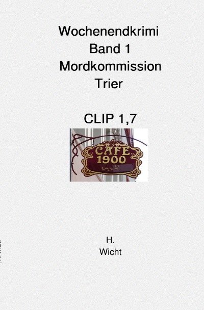 'Cover von Mordkommission Trier Band 1  Clip 1,7'-Cover