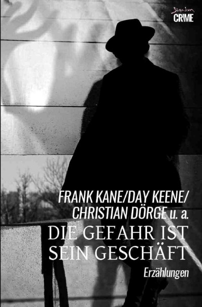 'Cover von Die Gefahr ist sein Geschäft'-Cover
