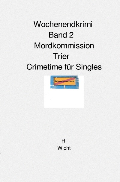 'Cover von Mordkommission Trier Band 2  Crimetime für Singles'-Cover