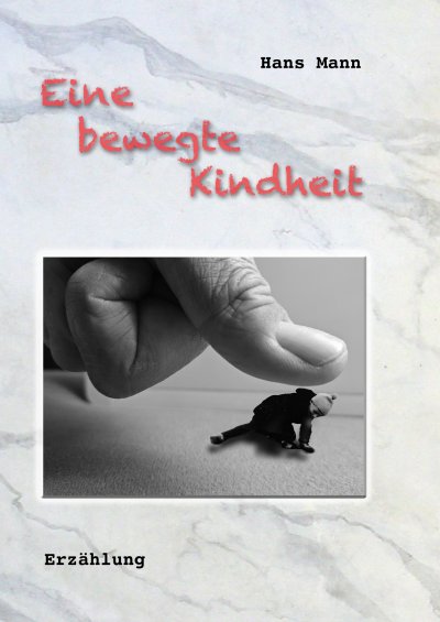 'Cover von Eine bewegte Kindheit'-Cover