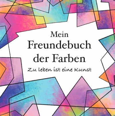 'Cover von Mein Freundebuch der Farben'-Cover