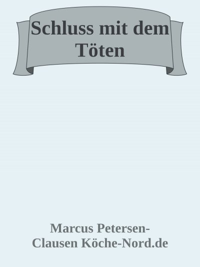 'Cover von Schluss mit dem Töten'-Cover