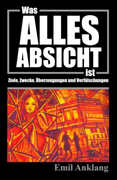 'Cover von Was alles Absicht ist'-Cover
