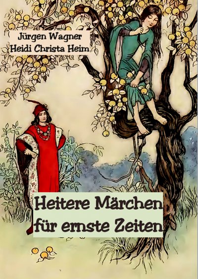 'Cover von Heitere Märchen für ernste Zeiten'-Cover