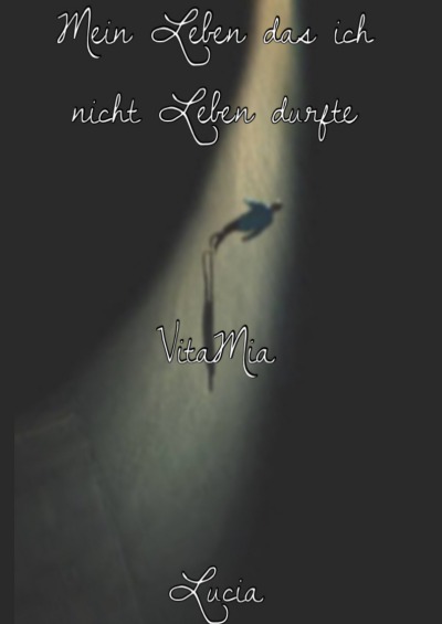 'Cover von Mein Leben das ich nicht Leben durfte'-Cover