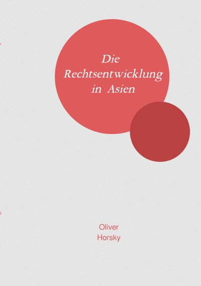 'Cover von Die Rechtsentwicklung in Asien'-Cover