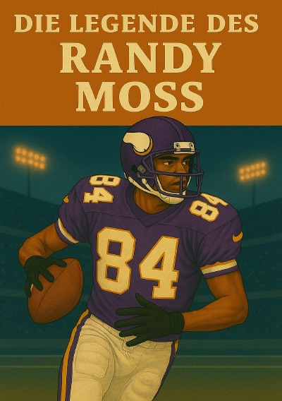 'Cover von Die Legende des Randy Moss'-Cover