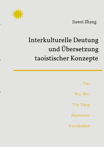 'Cover von Interkulturelle Deutung und Übersetzung taoistischer Konzepte'-Cover
