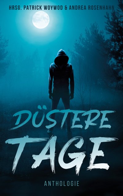 'Cover von Düstere Tage'-Cover