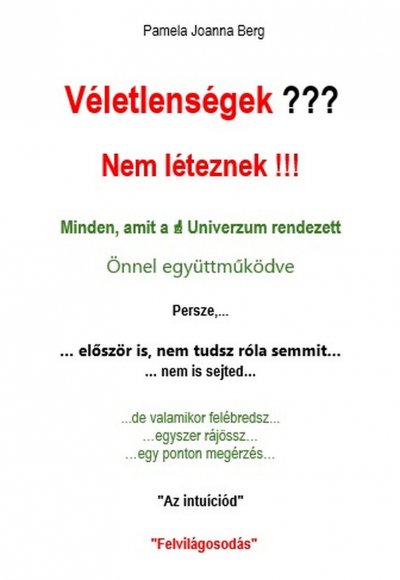 'Cover von Véletlenségek ???  Nem léteznek !!!'-Cover