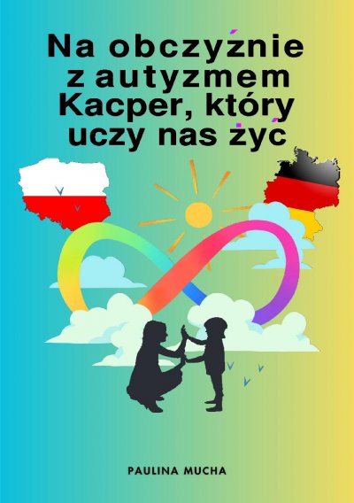 'Cover von Na obczyźnie z autyzmem. Kacper, który uczy nas żyć'-Cover