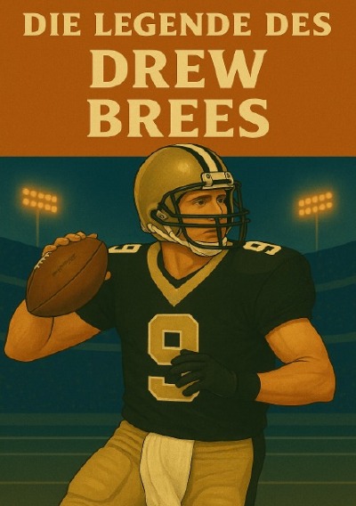 'Cover von Die Legende des Drew Brees'-Cover