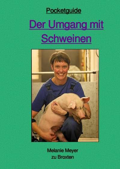 'Cover von Der Umgang mit Schweinen'-Cover