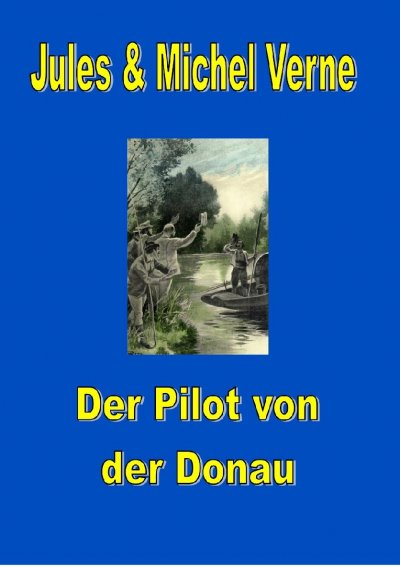 'Cover von Der Pilot von der Donau'-Cover