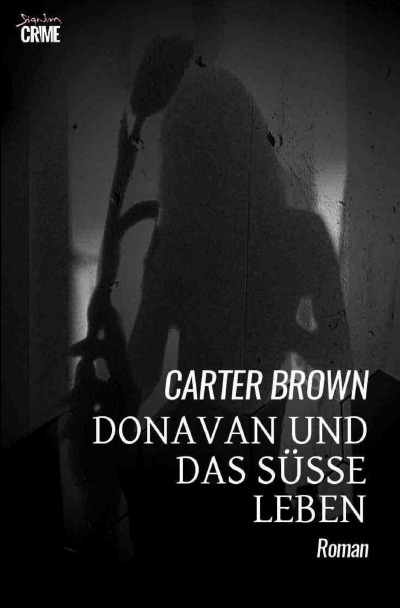 'Cover von Donavan und das süße Leben'-Cover