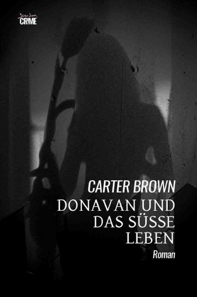 'Cover von Donavan und das süße Leben'-Cover