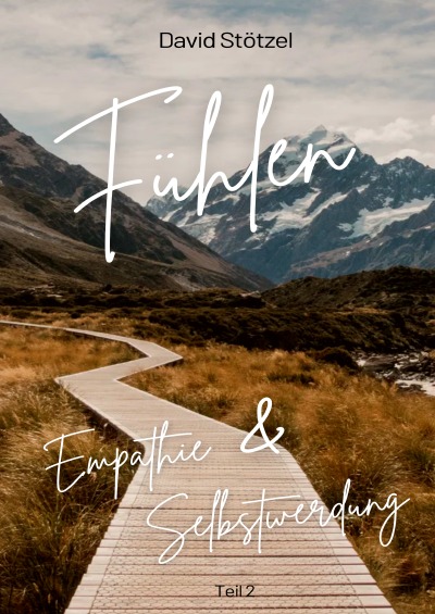 'Cover von Fühlen- Empathie und Selbstwerdung Teil 2'-Cover