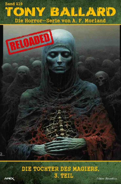 'Cover von Tony Ballard – Reloaded, Band 219: Die Tochter des Magiers, 3. Teil'-Cover