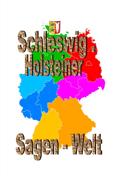 'Cover von Schleswig-Holsteiner Sagenwelt'-Cover