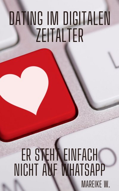 'Cover von Dating im digitalen Zeitalter'-Cover