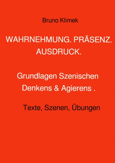 'Cover von WAHRNEHMUNG. PRÄSENZ. AUSDRUCK.'-Cover