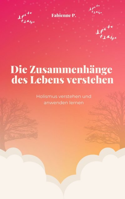 'Cover von Die Zusammenhänge des Lebens verstehen'-Cover