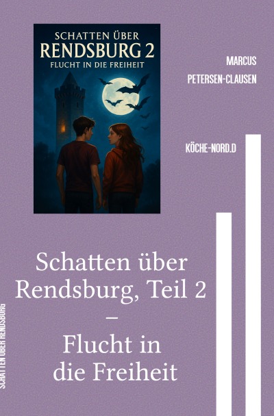 'Cover von Schatten über Rendsburg, Teil 2 – Flucht in die Freiheit'-Cover