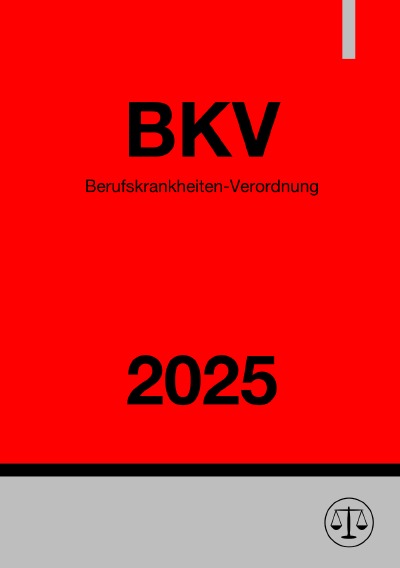 'Cover von Berufskrankheiten-Verordnung – BKV 2025'-Cover
