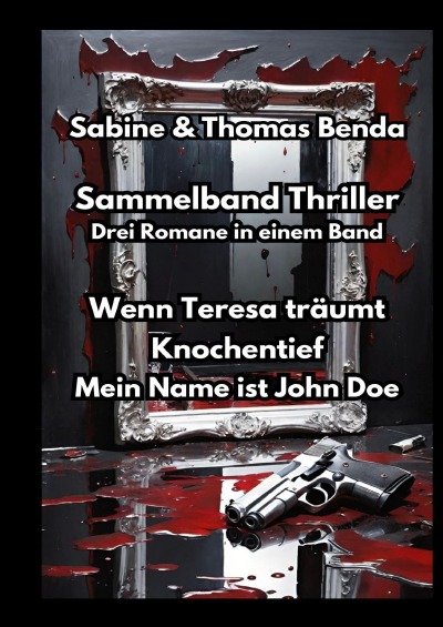 'Cover von Sammelband Thriller – Drei Romane in einem Band'-Cover