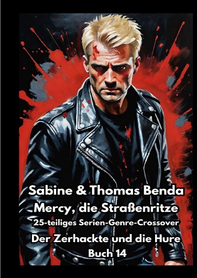 'Cover von Mercy, die Straßenritze – Buch 14 – Der Zerhackte und die Hure'-Cover