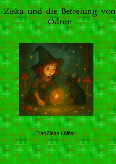 'Cover von Ziska und die Befreiung von Odrun'-Cover