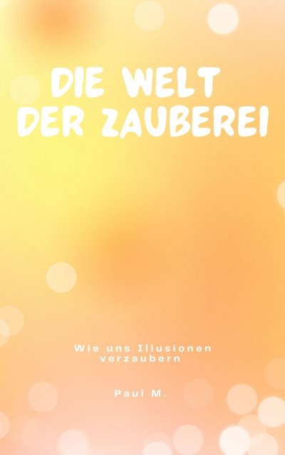 'Cover von Die Welt der Zauberei'-Cover