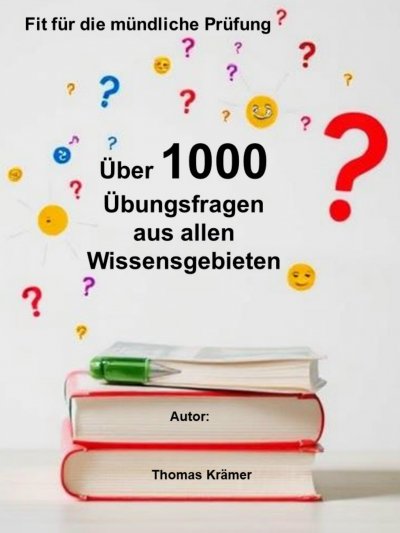 'Cover von Fit für die mündliche Prüfung: Über 1000 Übungsfragen aus allen Wissensgebieten'-Cover