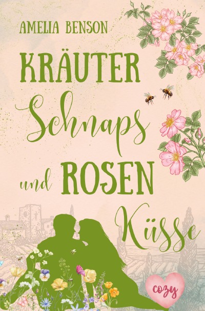 'Cover von Kräuterschnaps und Rosenküsse'-Cover