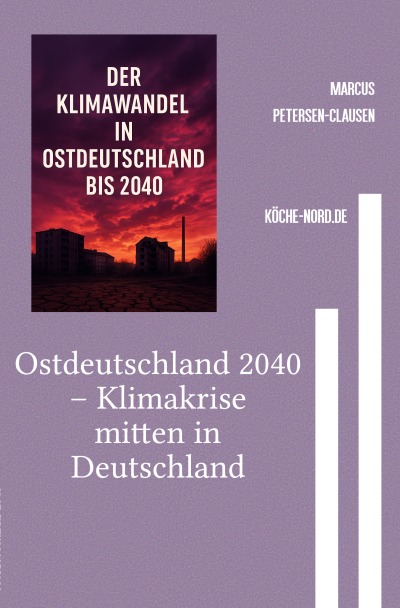 'Cover von Ostdeutschland 2040 – Klimakrise mitten in Deutschland'-Cover
