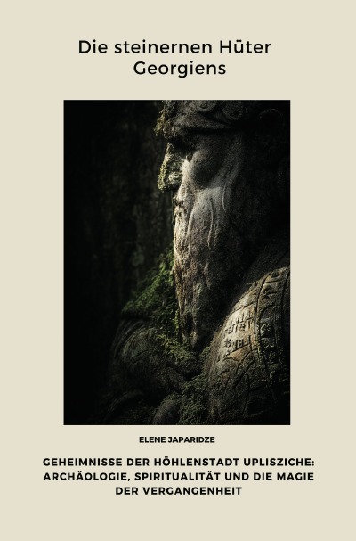 'Cover von Die steinernen Hüter Georgiens'-Cover