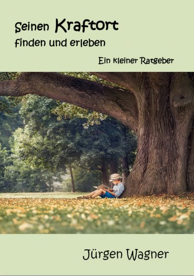 'Cover von Seinen Kraftort finden und erleben'-Cover