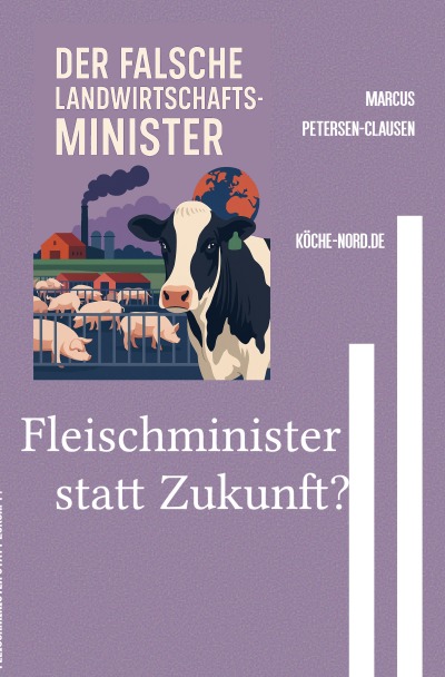 'Cover von Fleischminister statt Zukunft?'-Cover