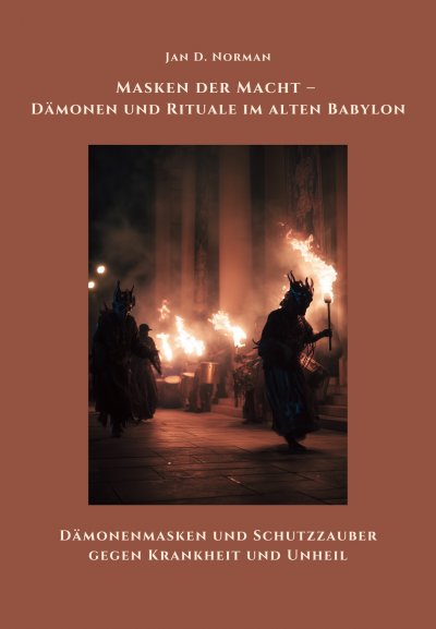 'Cover von Masken der Macht – Dämonen und Rituale im alten Babylon'-Cover