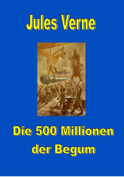 'Cover von Die 500 Millionen der Begum'-Cover