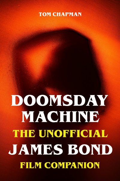 'Cover von Doomsday Machine – The Unofficial James Bond Film Companion'-Cover