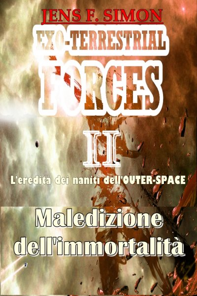 'Cover von Maledizione dell’immortalità (EXO-TERRESTRIAL-FORCES 2)'-Cover